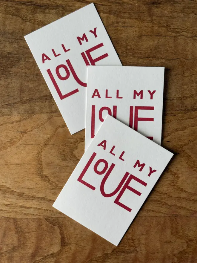 All my love - letterpress