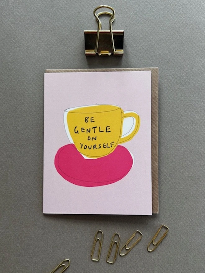 ' Be Gentle on Yourself ' Mini Greetings Card