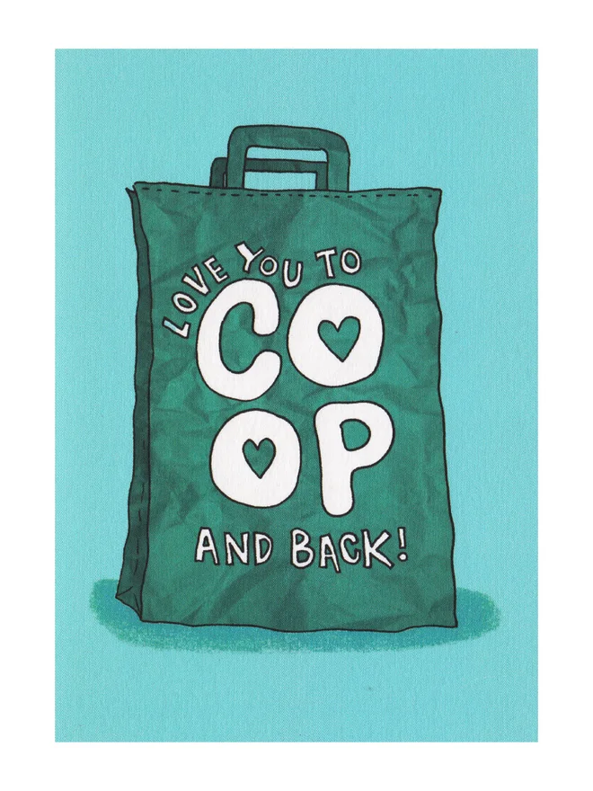 Love You to Co-op and Back Greeting Card