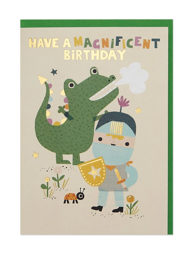 Raspberry Blossom Children’s Birthday card featuring illustrations of a knight and a colourful dragon. The design has special gold foil details and ‘Have a magnificent Birthday' message