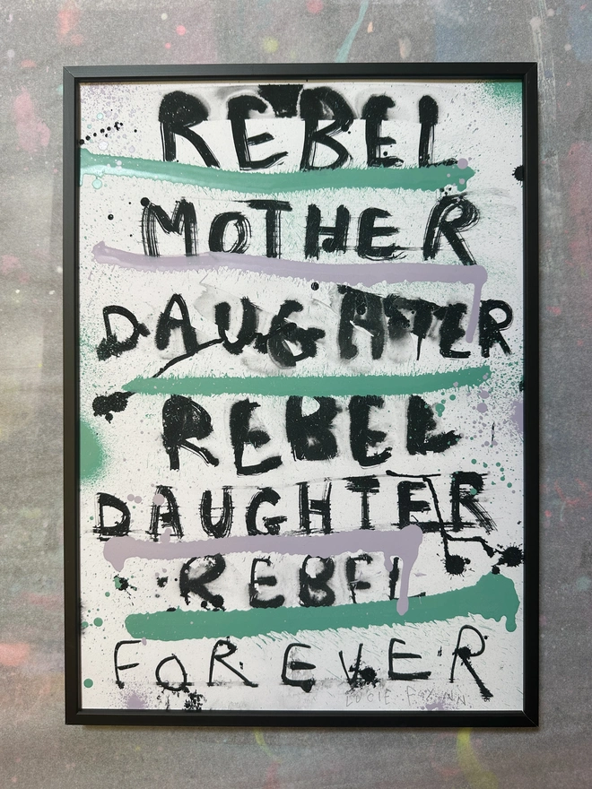 Rebel Mother Print