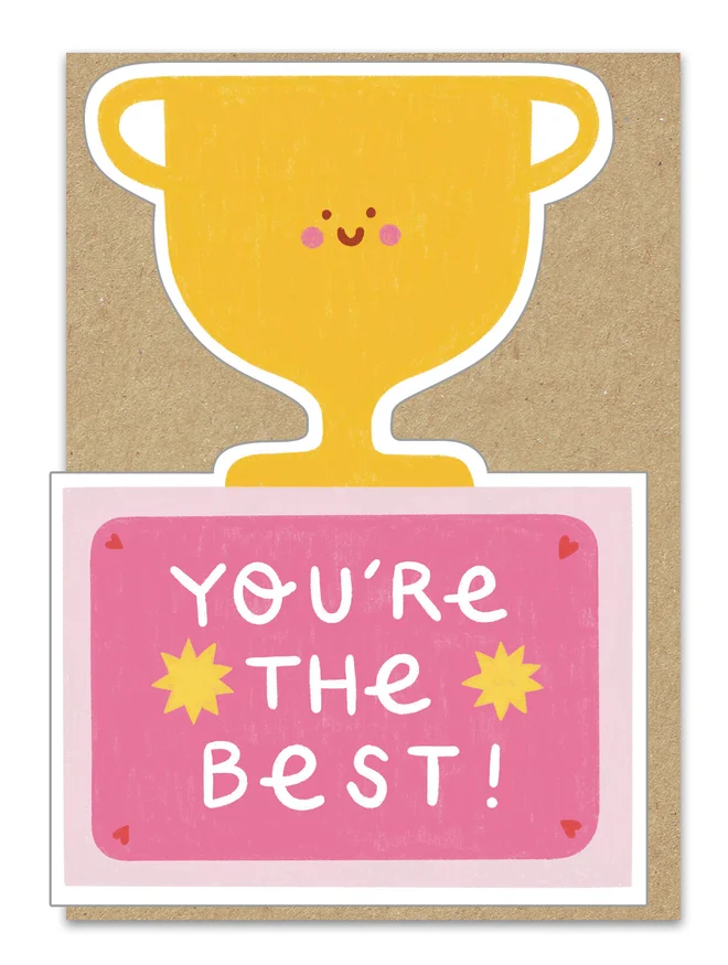 you're the best trophy card