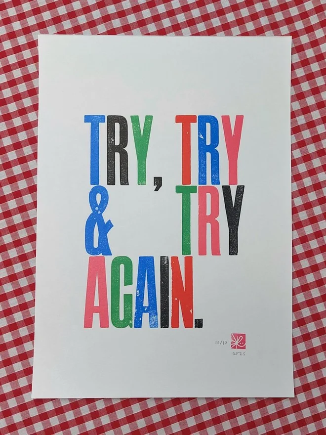 'Try, Try & Try Again' Letterpress Print