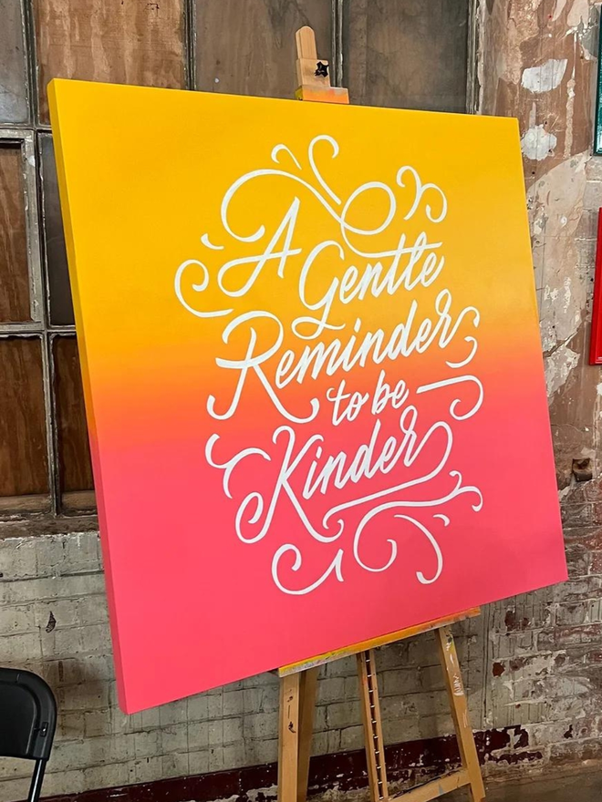 A Gentle Reminder To Be Kinder - Canvas