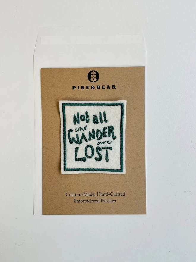 Not all who wander are lost patch