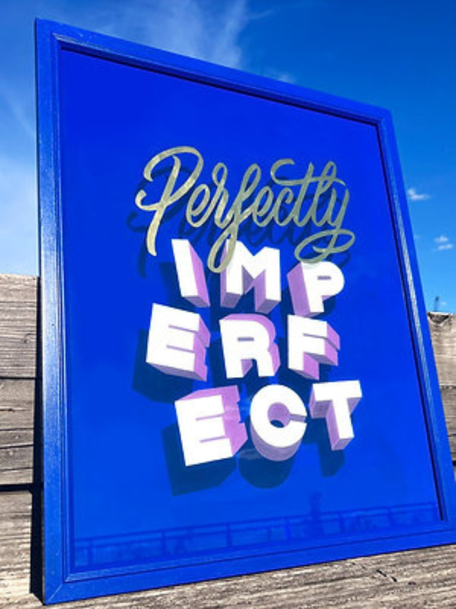 Perfectly Imperfect Painted Sign