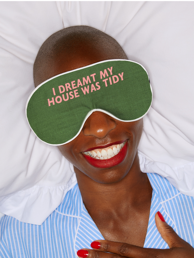 Catherine Colebrook linen slogan eye mask - I dreamt my house was tidy