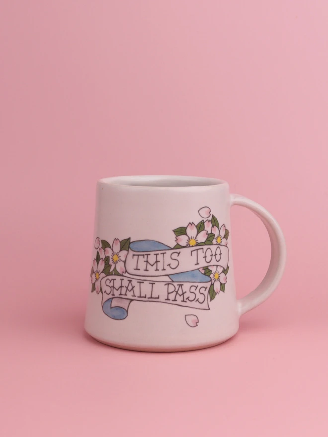 This Too Shall Pass Handmade Mug Emma Puddick Pottery