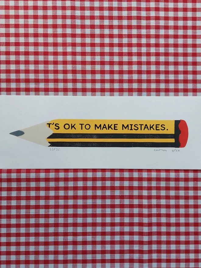 'Its Ok To Make Mistakes' Yellow Pencil Linocut 