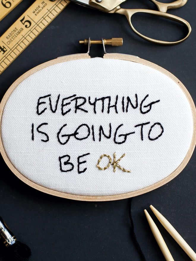 Everything Is Going To Be OK craft stitching kit