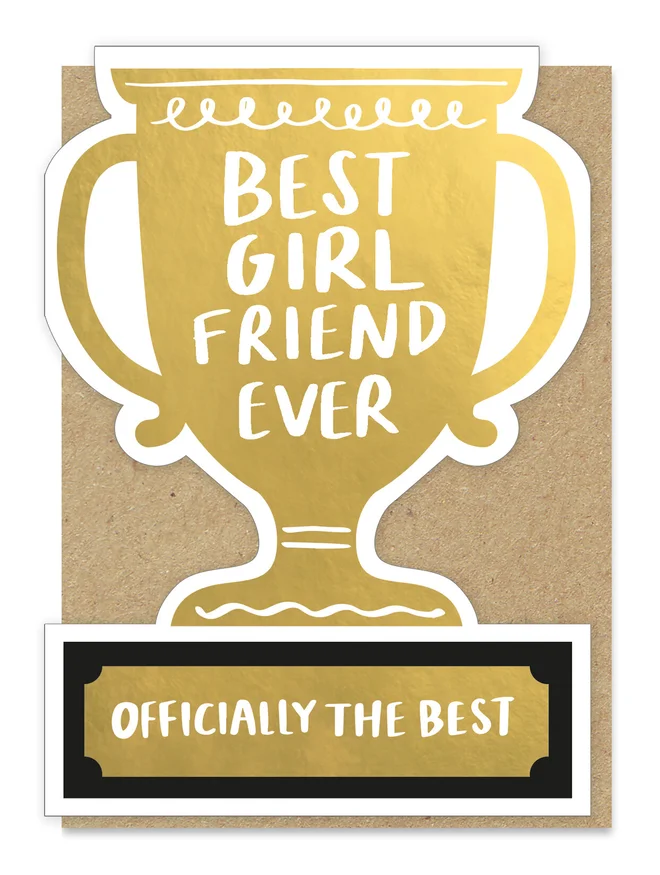 best girlfriend ever gold trophy card