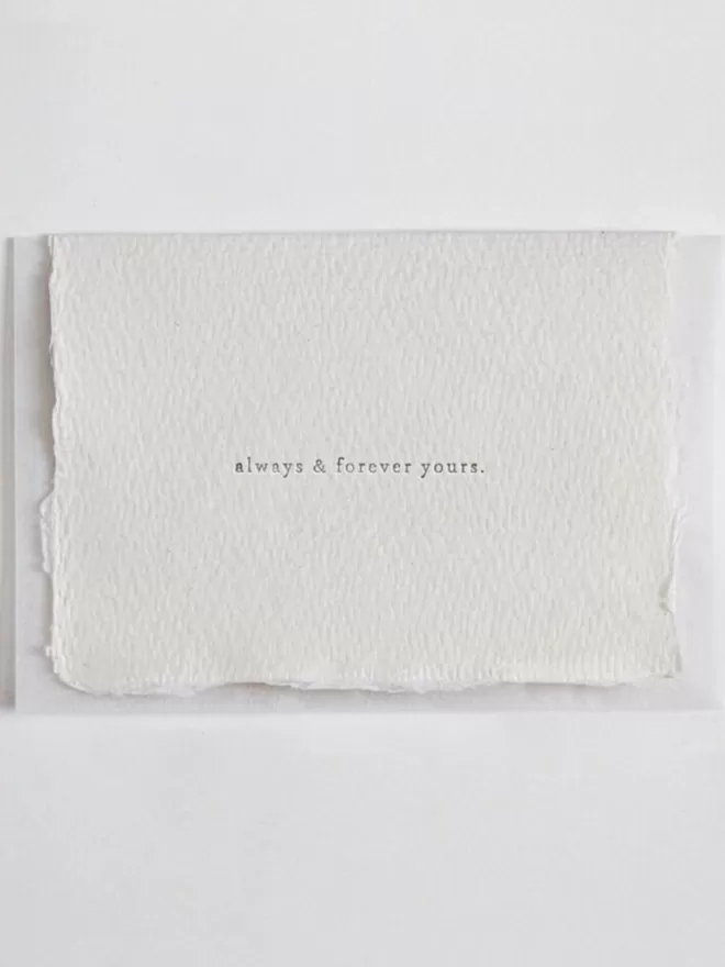 Always And Forever Yours, Letterpress Mini Card 