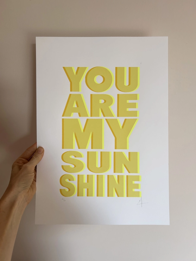 You are My Sunshine Yellow Screen Print