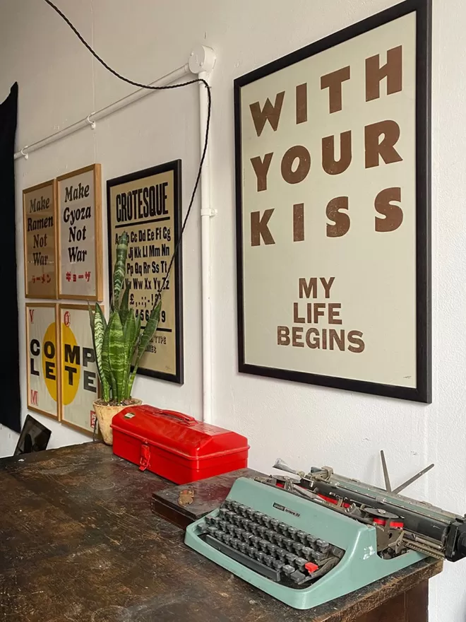 with your kiss my life begins print 