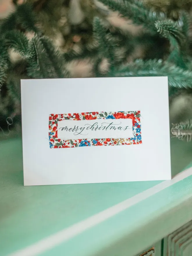 Liberty Fabric Christmas card with calligraphy