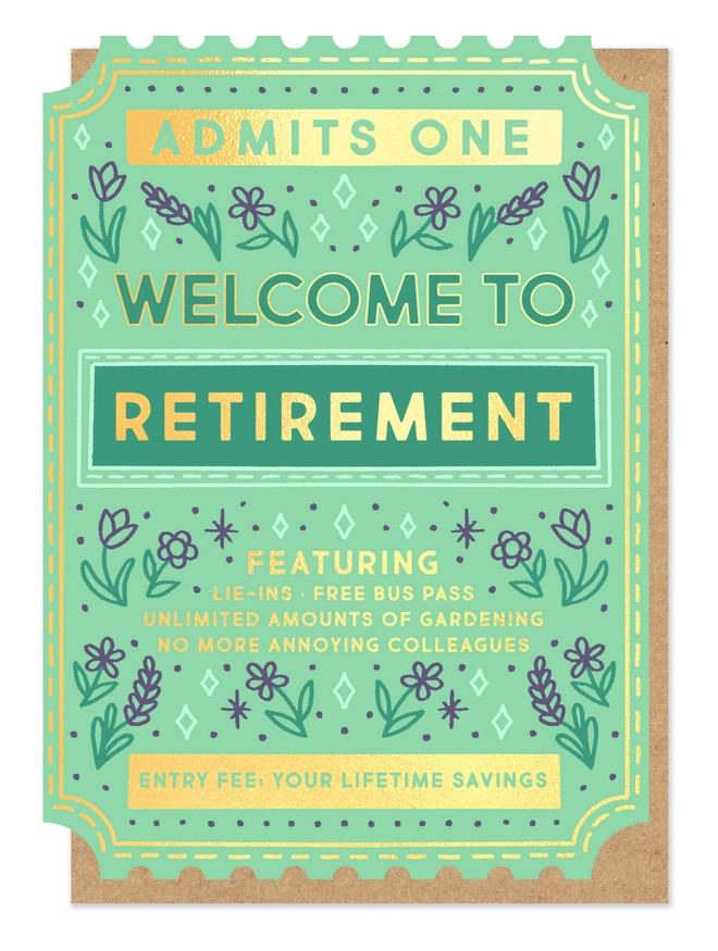 Pale green greeting card, die-cut into the shape of a ticket, along with a fleck craft envelope. Wording on the card says "Welcome To Retirement"
