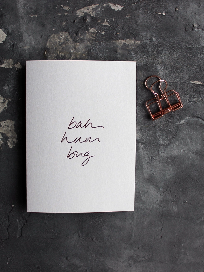 'Bah Hum Bug' Hand Foiled Card