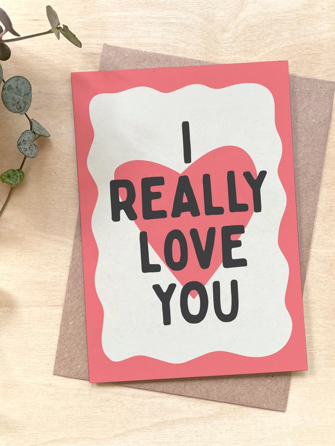 I really love you valentines romance card made from recycled coffee cups