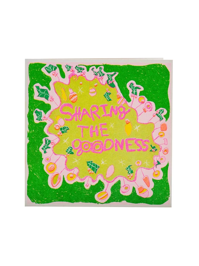 A handmade vibrant riso printed Christmas Holiday Greeting card,Sharing The Goodness