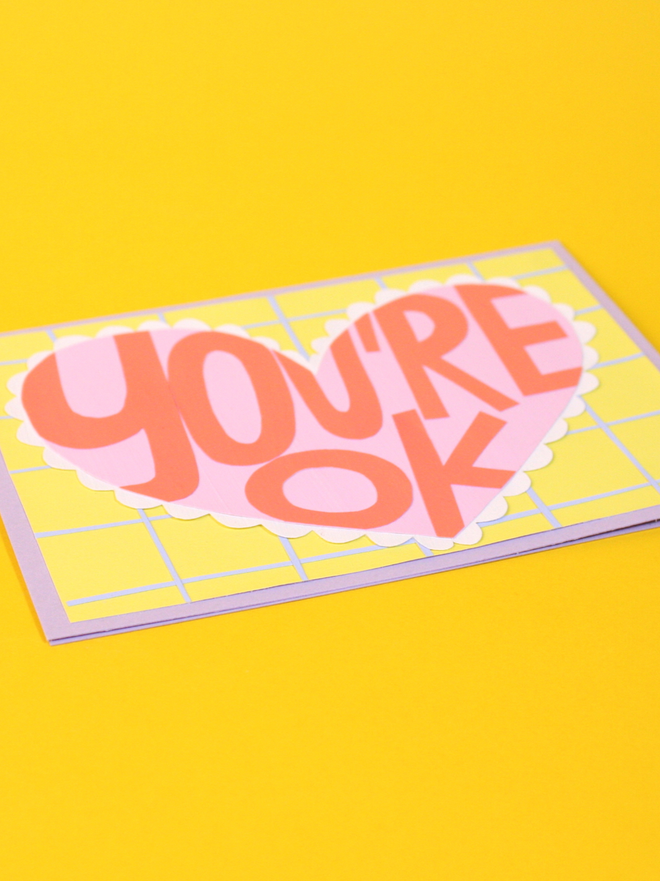 'You're Ok' Collaged Card