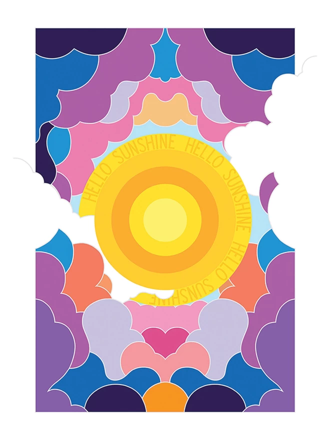 A concentric yellow circle sun with Hello Sunshine repeated three times in the outer ring sits at the centre of this portrait illustration. Surrounding it is an abstract design of clouds in purples, greys and oranges. 