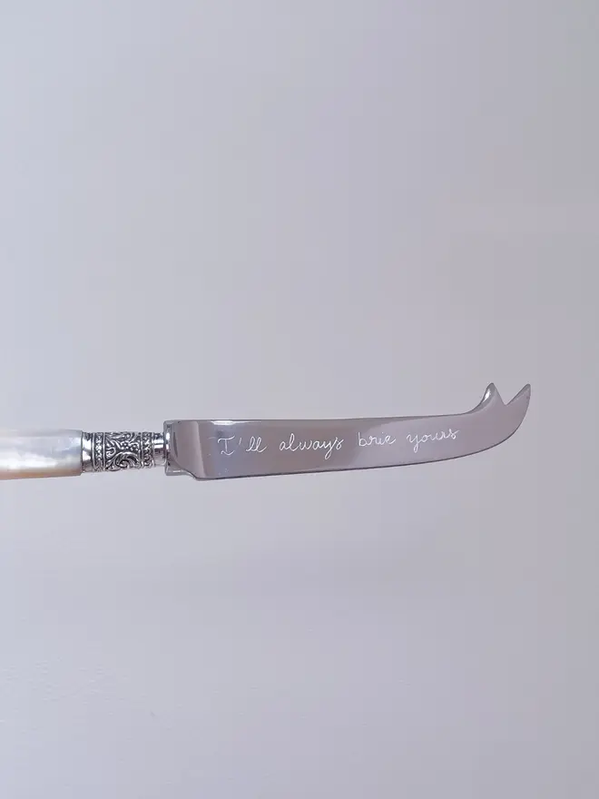 I'll always brie yours