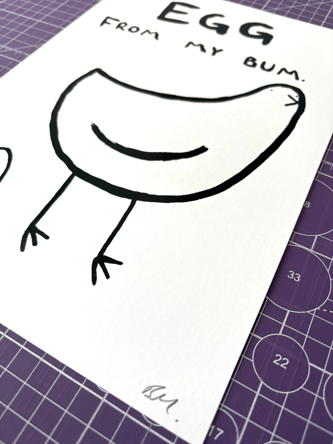 'Egg From My Bum' Print