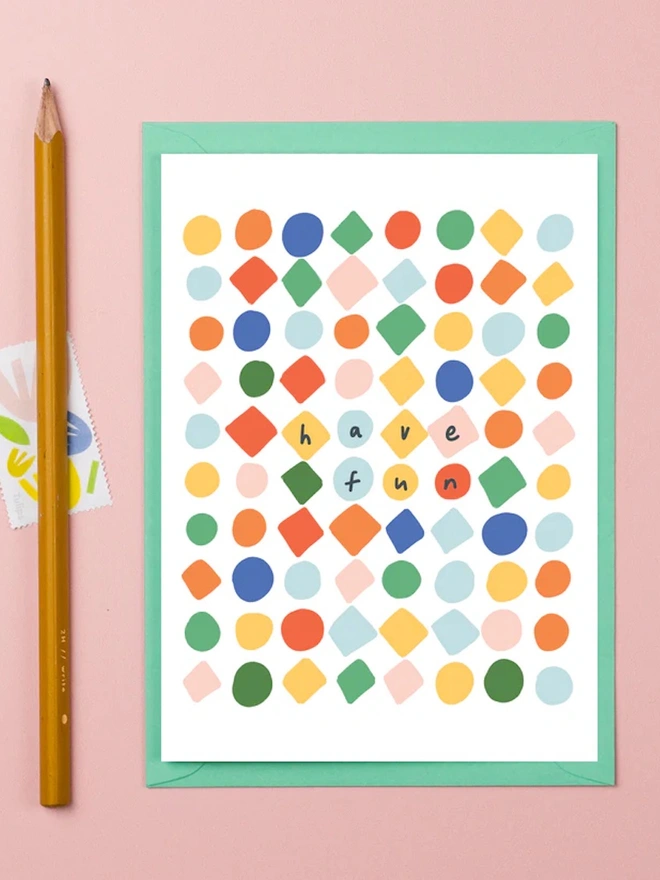 'Have Fun' Birthday Greeting Card