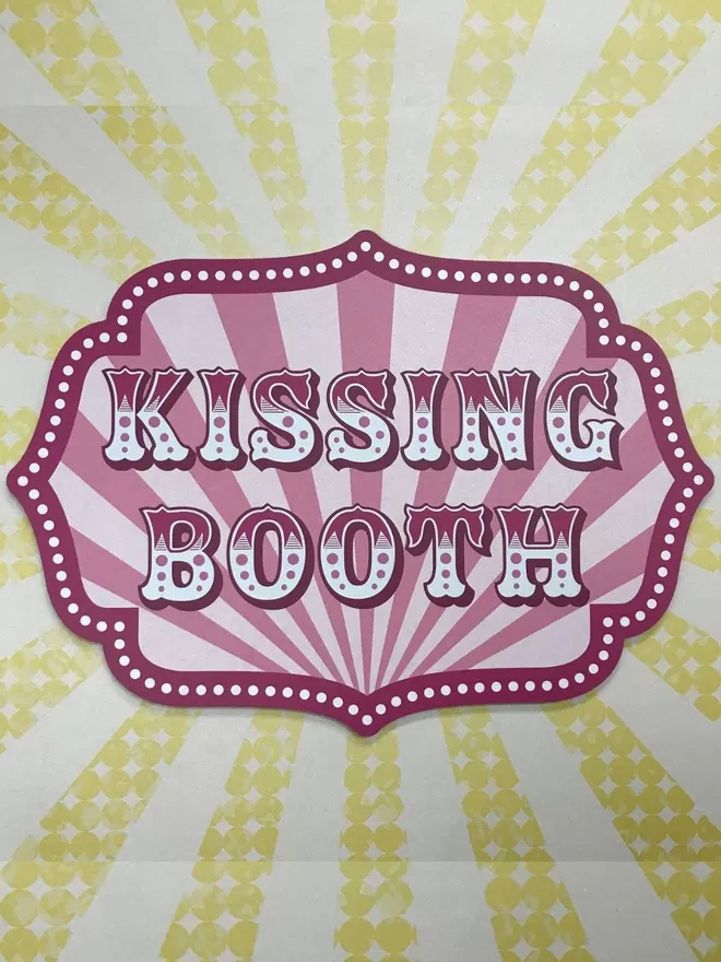 Kissing Booth sign for Valentine's Day