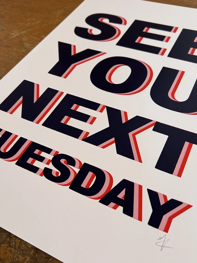 See you next tuesday screen print Navy red
