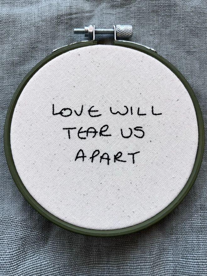 love will tear us apart embroidered hoop artwork