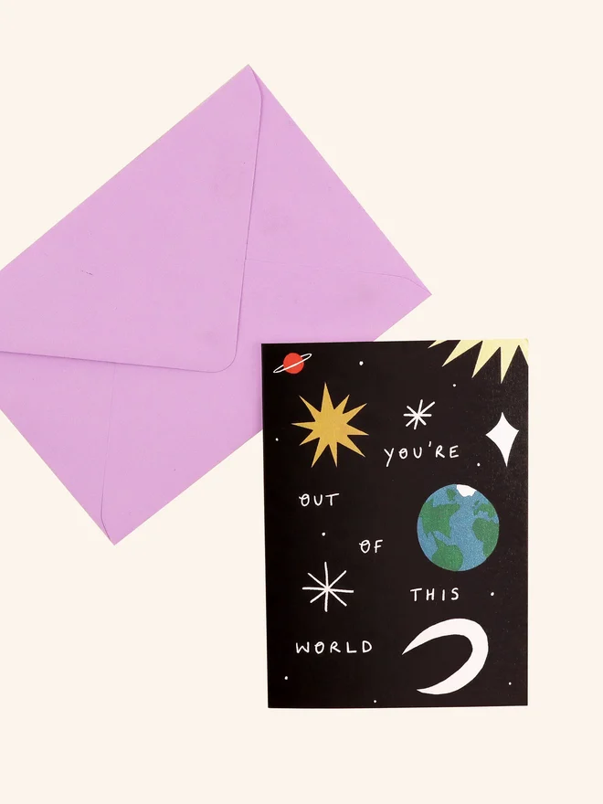 'You're Out Of This World' Love Card