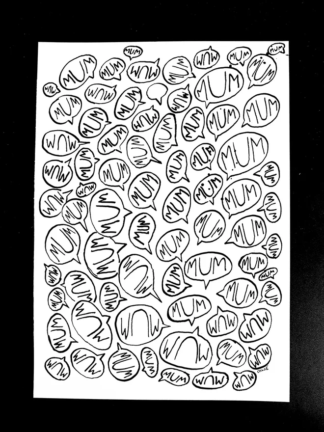 Mum artwork in black ink that reads: mum mum mum 