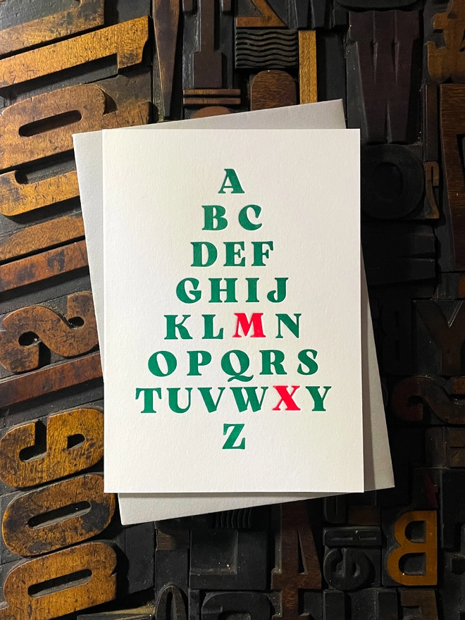 For all you typographers out there; an alphabetical Christmas tree hand printed on "Mary"; my vintage treadle Arab platen. A beautiful typographic letterpress Christmas card. Printed with rich inks with luxury matching and contrasting envelopes; ideal to send to your designer friends at the festive season