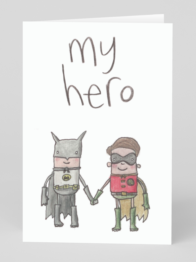 my hero fathers day, valentines or birthday card for men, featuring batman and robin holding hands, perfect for superhero fans. With a cute hand drawn illustration, the perfect card for men with a heart