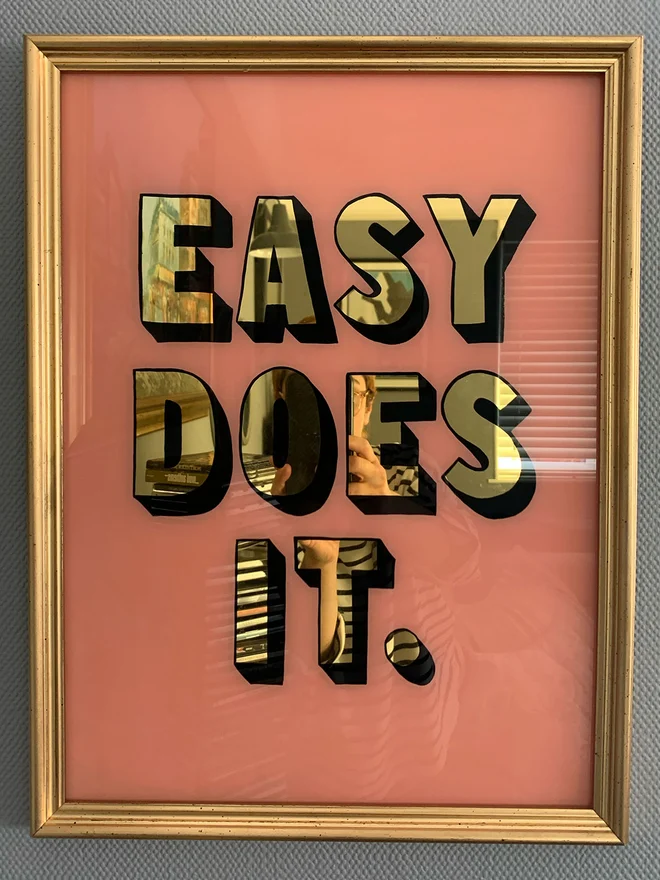 Customisable Gold Leaf 'Easy Does It' Sign, Framed