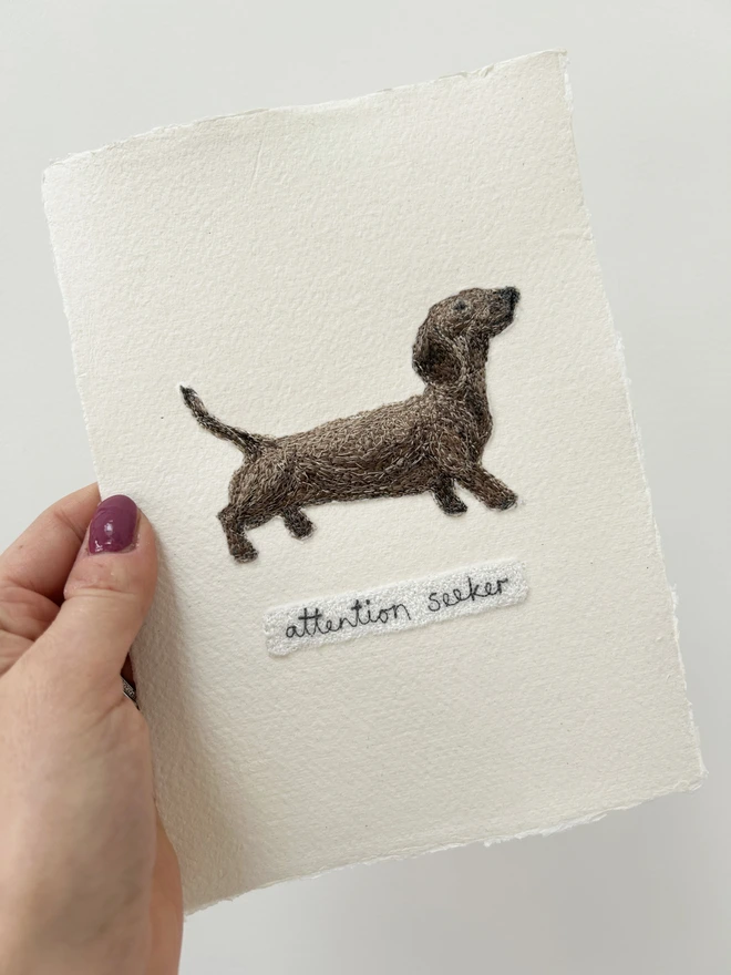 Attention Seeker Dog Embroidered Picture
