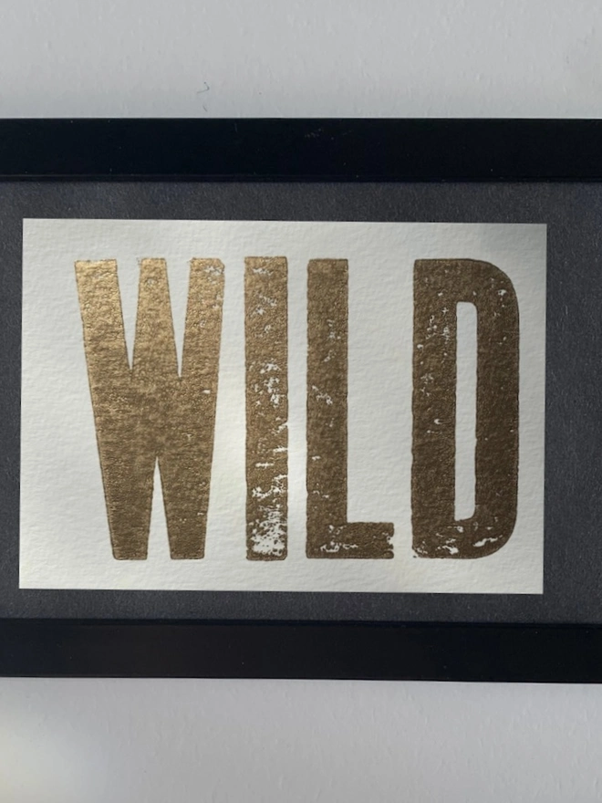 'Wild' Original Letterpress Print 