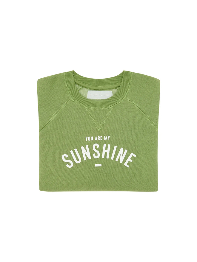 green you are my sunshine sweatshirt