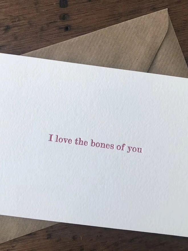 'I Love The Bones Of You' Love Card