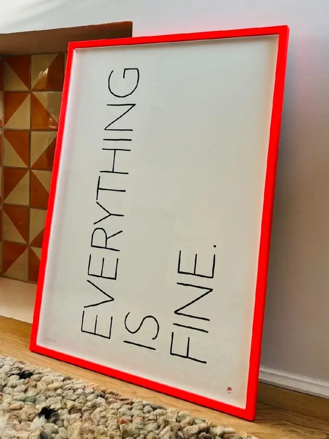 'everything is fine' screenprint