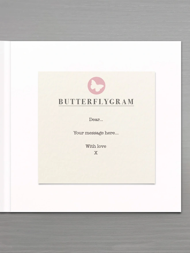 A photo example of what the inside message of butterflygram card looks like with your personalised message.
