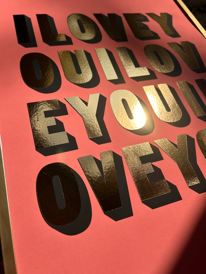 i love you gold metallic print a3 coral background