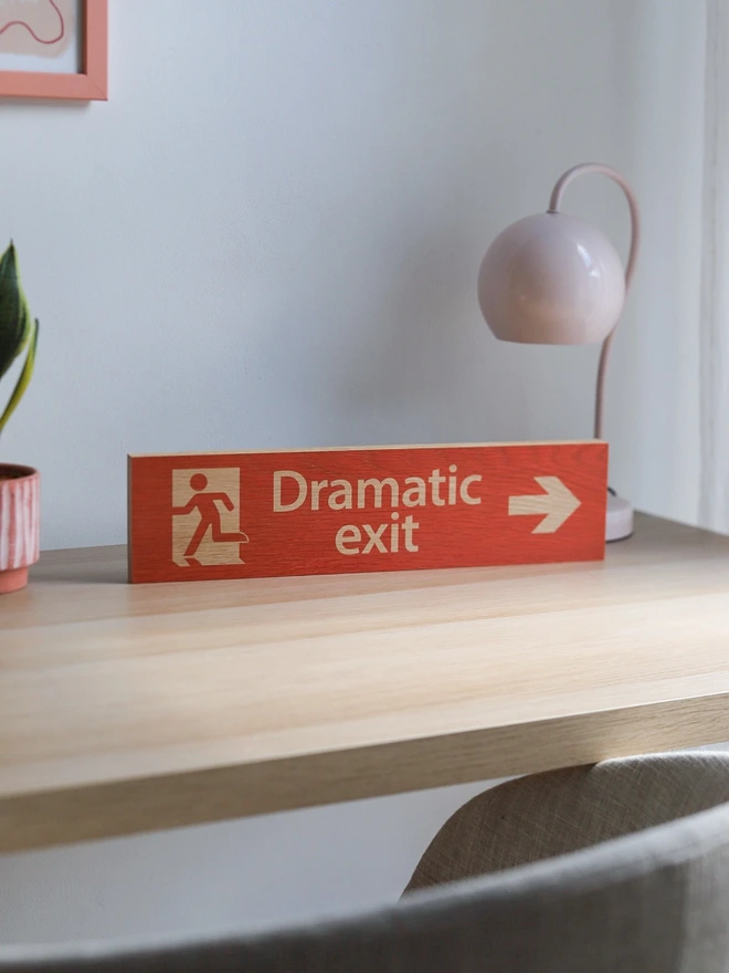 Dramatic Exit Solid Oak Solid Oak Shelf Sign Coral