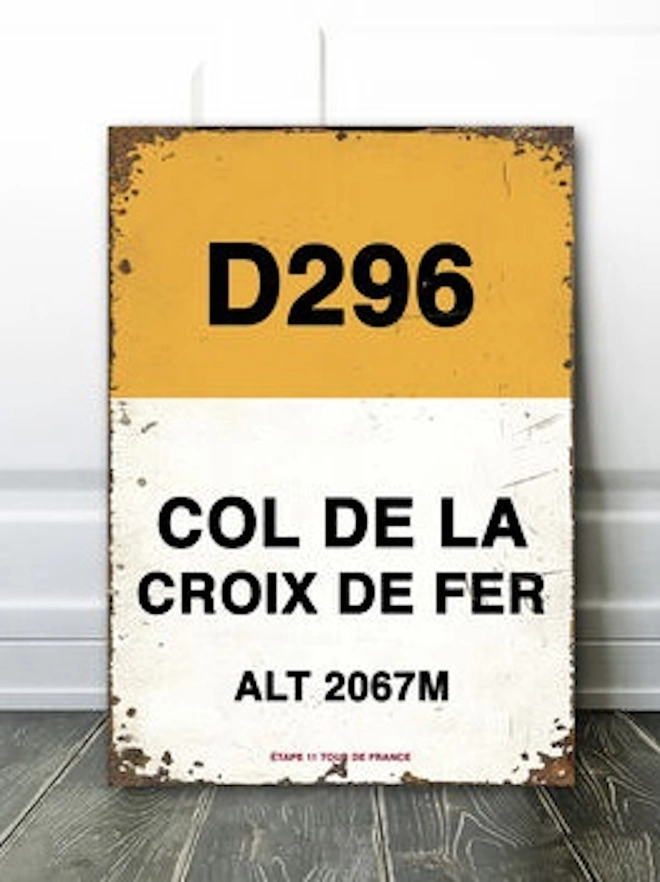 Personalised Tour De France Mountain Road Sign, yellow Col De La Croix De Fer sign. 