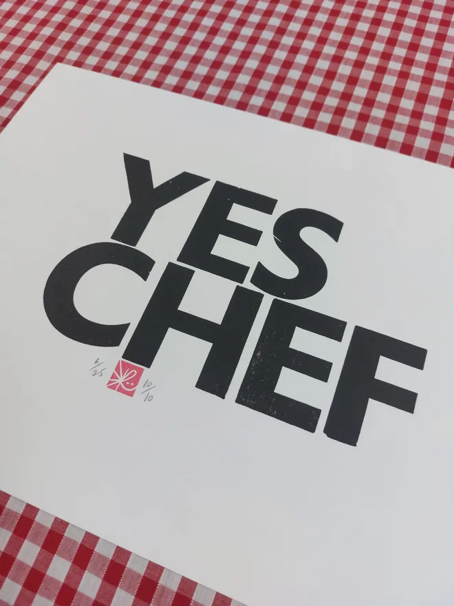Yes Chef Letterpress Print