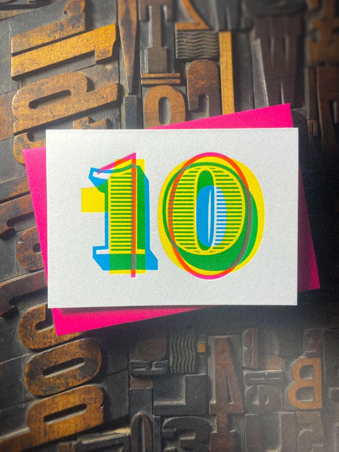 10th birthday anniversary typographic letterpress card. Deep impression print. Unique with no print being the same. They show slight colour variations adding to the style. Also available in other milestones : 1, 2, 3, 18, 21, 30, 40, 50, 60, 70, 80.