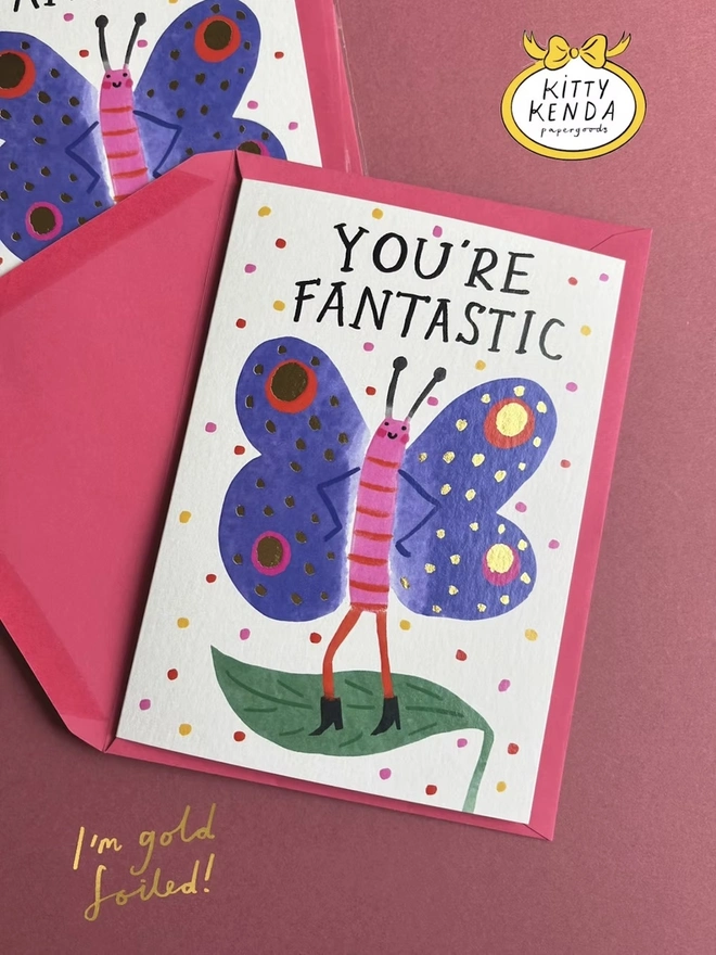 'You’re Fantastic' Foiled Butterfly Card