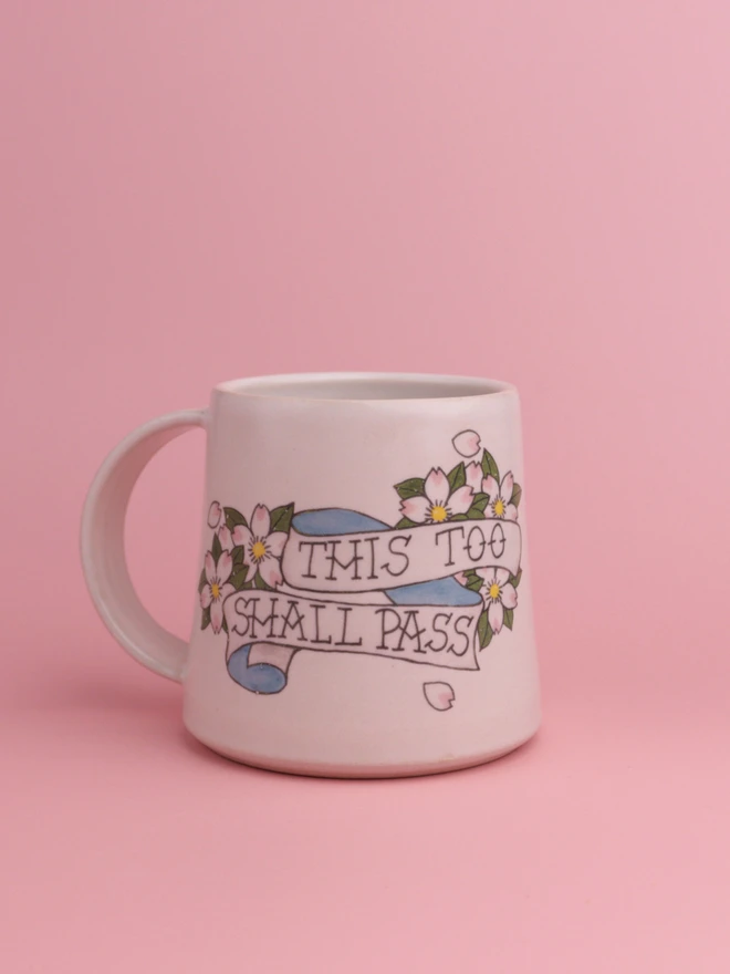 This Too Shall Pass Handmade Mug Emma Puddick Pottery