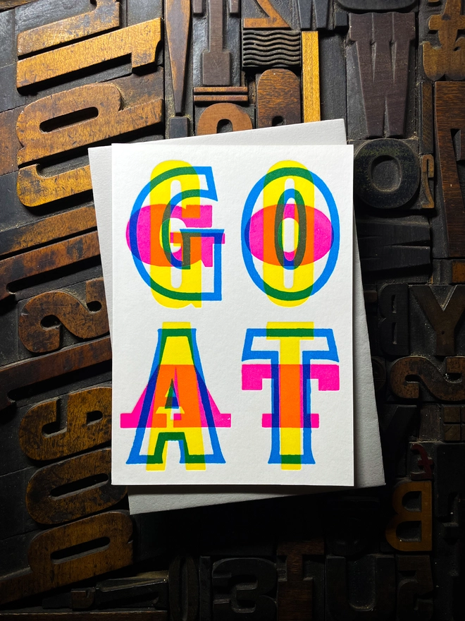 Goat typographic letterpress card with deep impression print. Very colourful and vibrant. Send this beautiful handmade card to your Greatest Of All Time friend. With Cool Grey envelope.